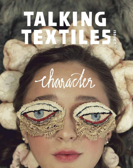 Talking Textiles Issue 7